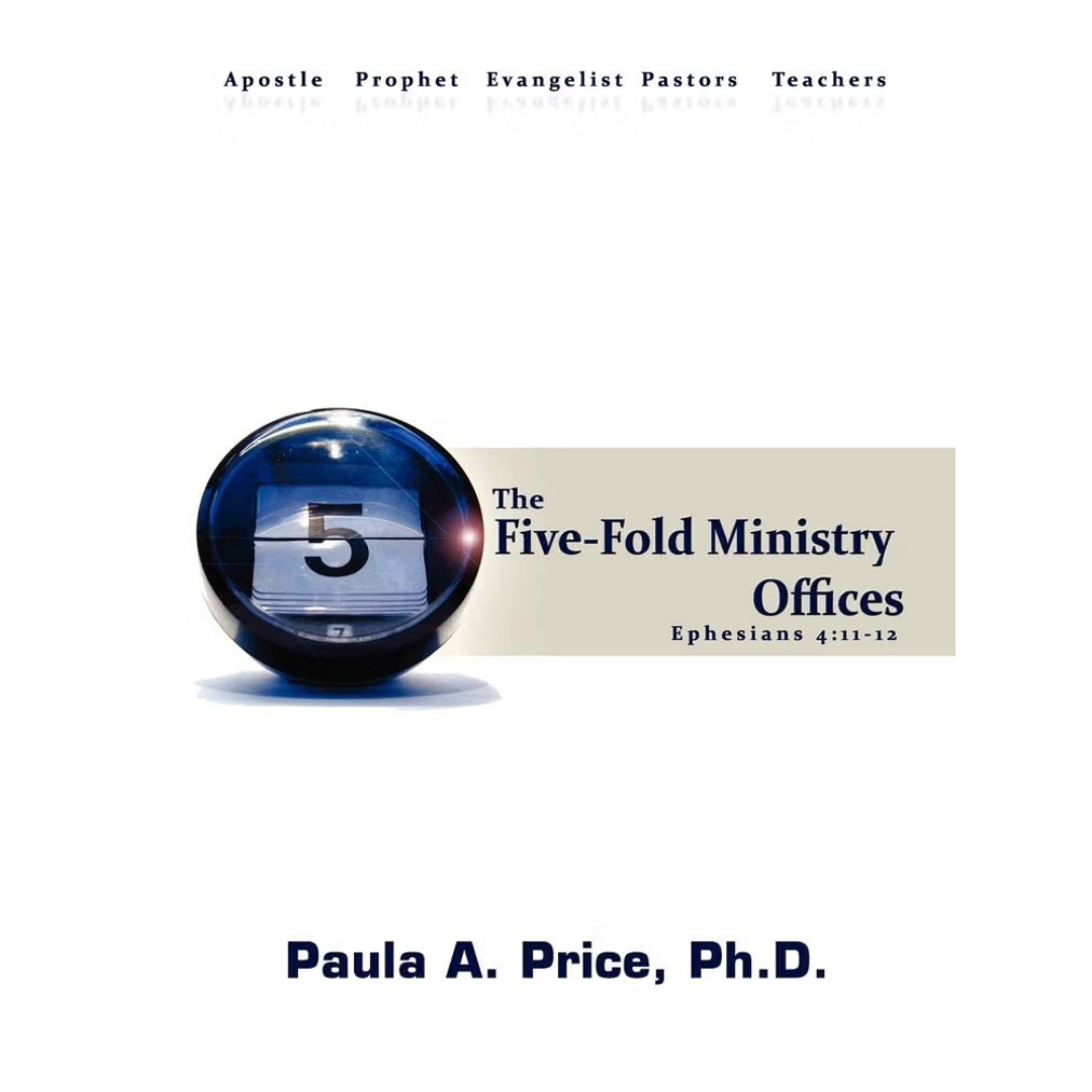 The Five-Fold Ministry Offices